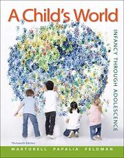 A Child's World: Infancy Through Adolescence