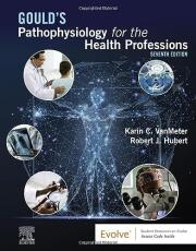Gould's Pathophysiology for the Health Professions, 7e